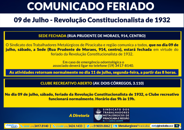 Comunicado Feriado 09 De Julho Revolução Constitucionalista De 1932 Sindicato Dos 5650