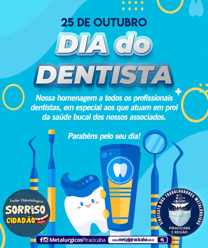 25 De Outubro – Dia Do Dentista | Sindicato Dos Metalúrgicos De ...