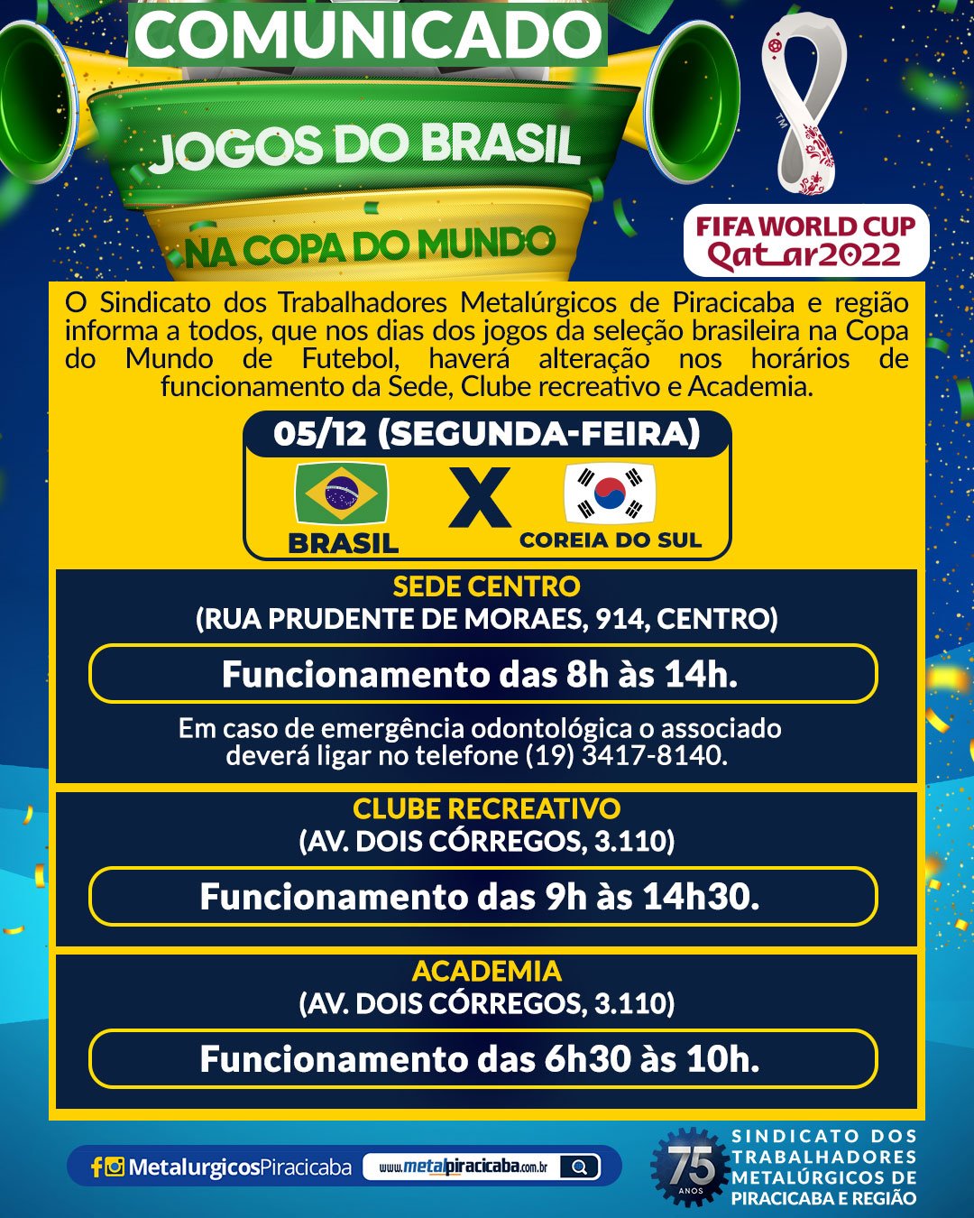 Comunicado sobre o expediente durante o jogo do Brasil na Copa do Mundo